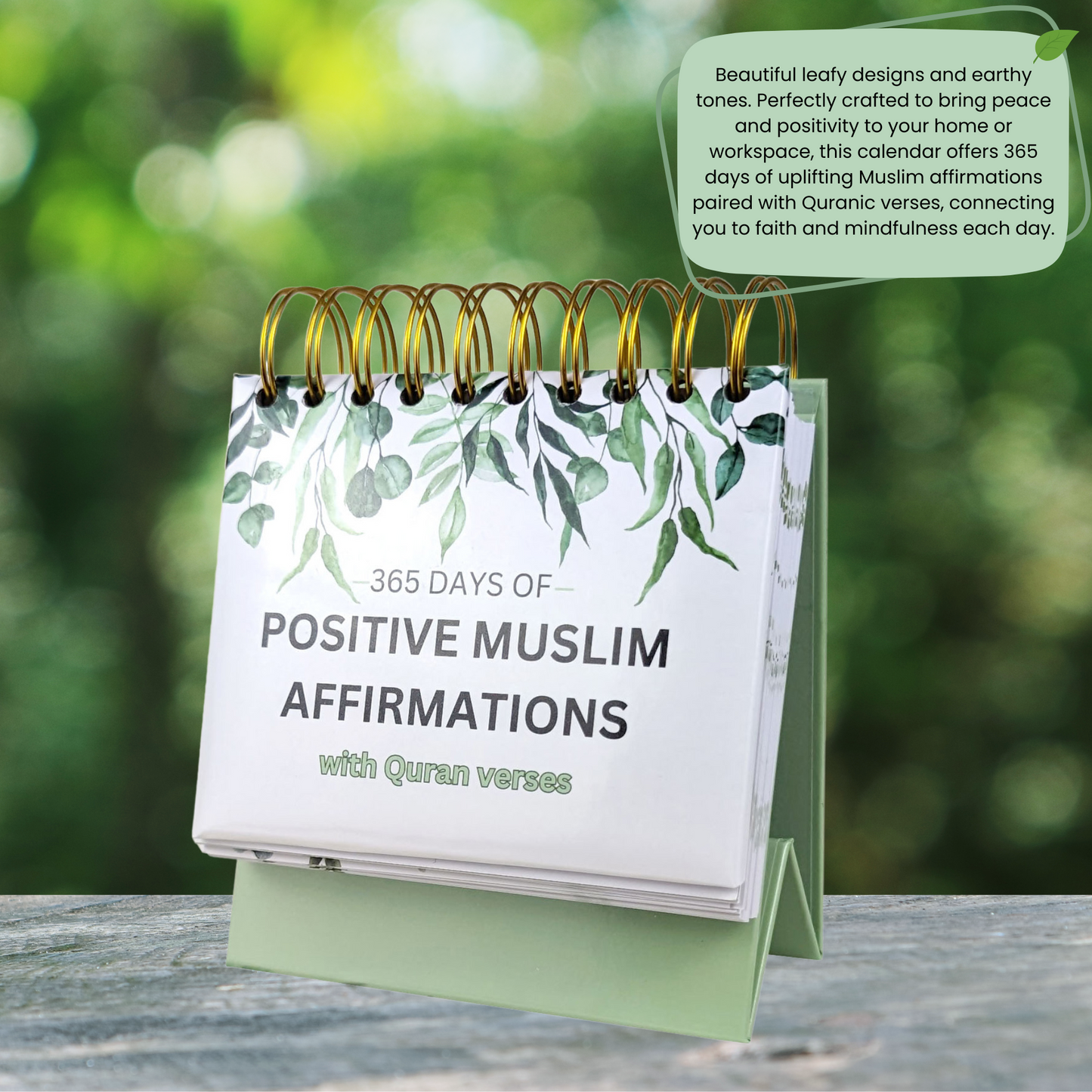 365 Positive Muslim Affirmations with leafy designs and earthy tones perfect for your home, bedside table, or office desk.