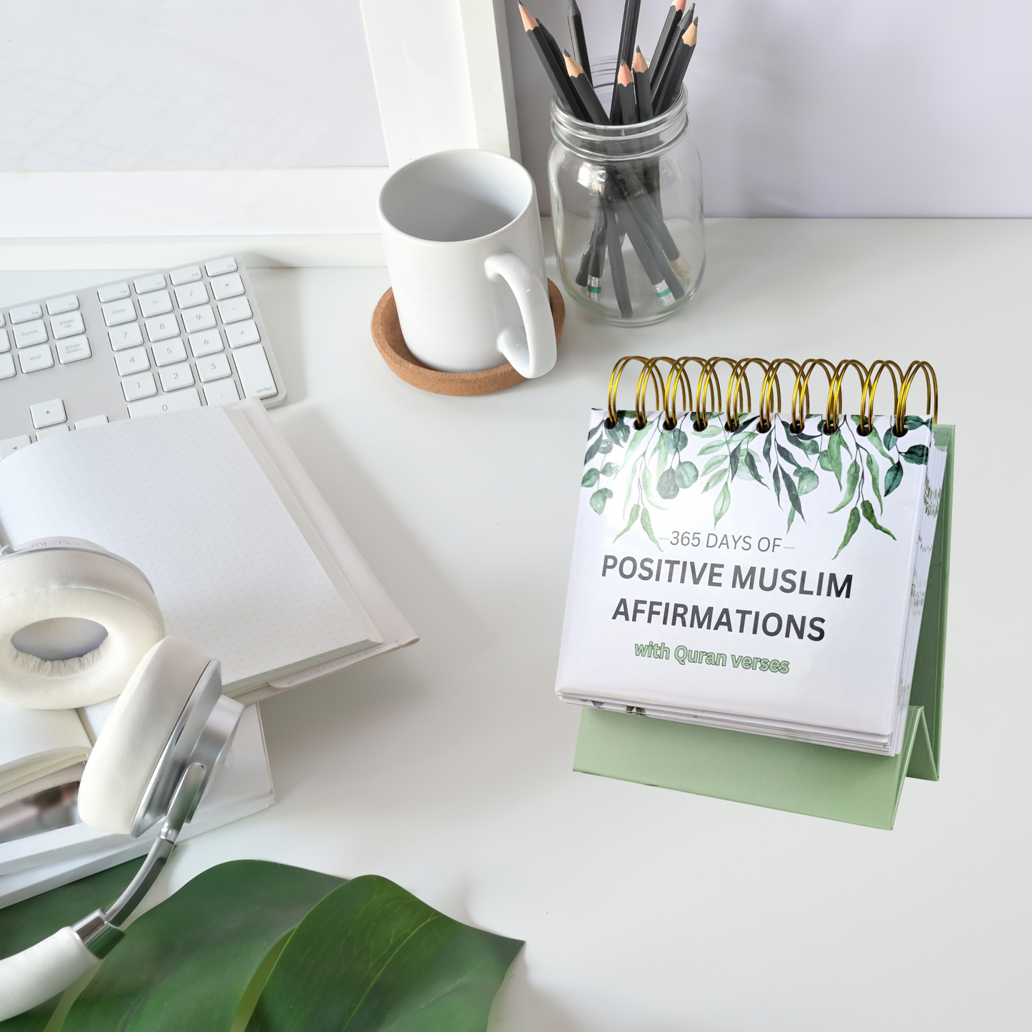 365 Days of Positive Islamic Affirmations for Muslims with Quran Verses perfect for your home office desk or beside table.